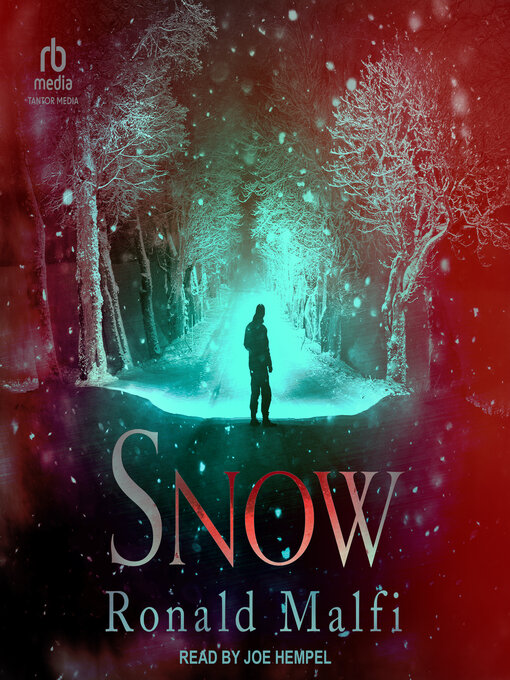 Title details for Snow by Ronald Malfi - Available